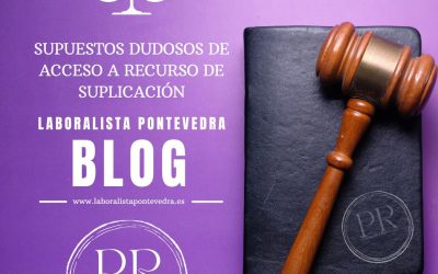 Supuestos dudosos de acceso a recurso de suplicación